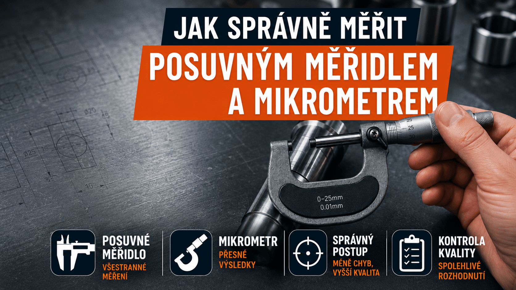 Jak měřit posuvným měřidlem a mikrometrem